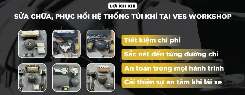 sửa chữa, phục hồi túi khí tại ves auto workshop
