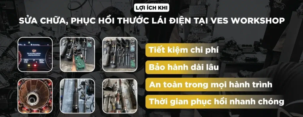 sửa chữa-phục hồi thước lái điện tại ves auto workshop